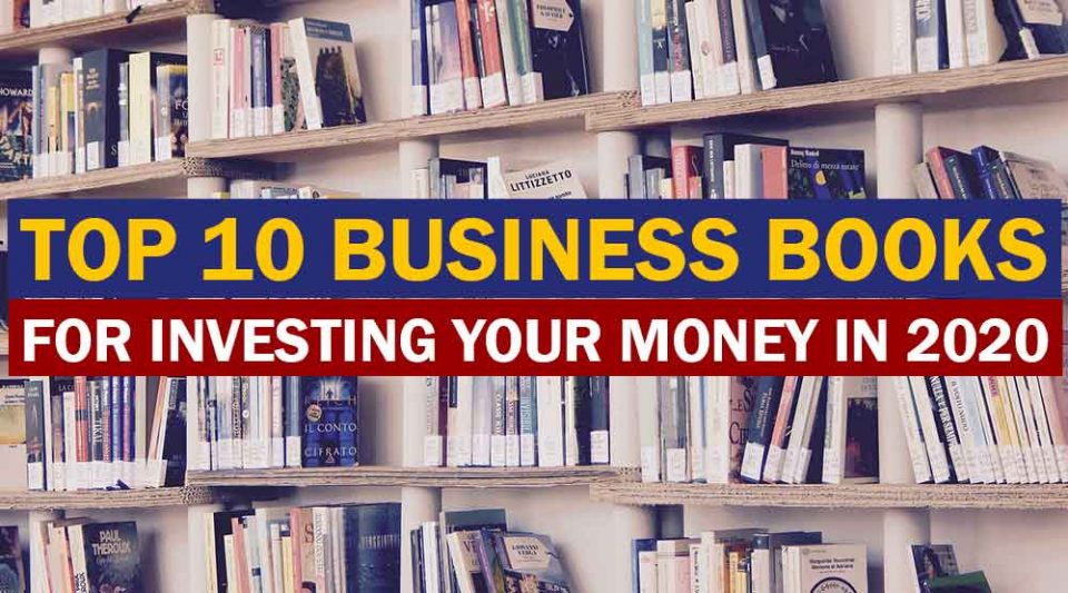 Top 10 Best Business Books for Investing in 2020