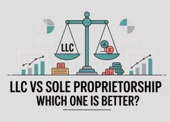 LLC vs Sole Proprietorship