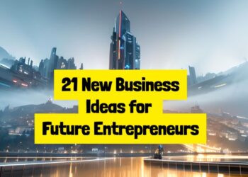 New Business Ideas for Future Entrepreneurs